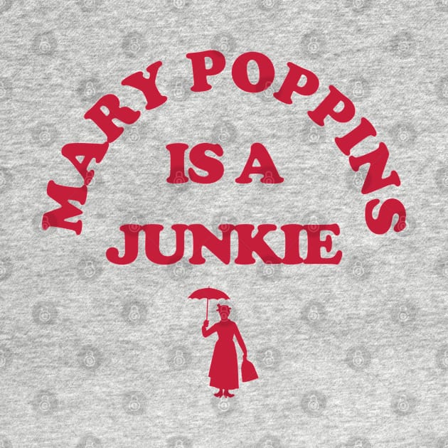 Retro Mary Poppins is a Junkie Pin Button by baranskini